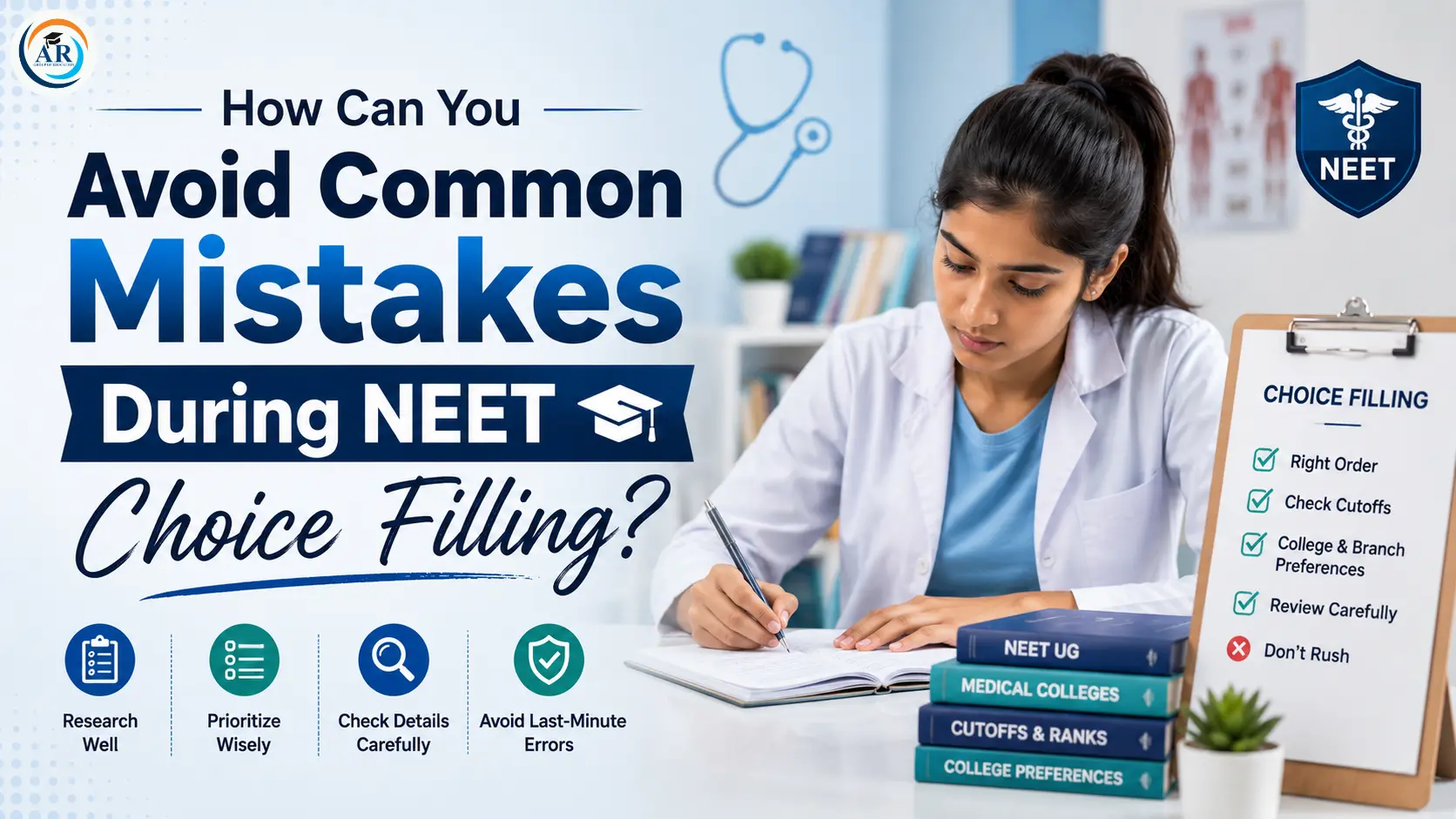 How Can You Avoid Common Mistakes During NEET Choice Filling?