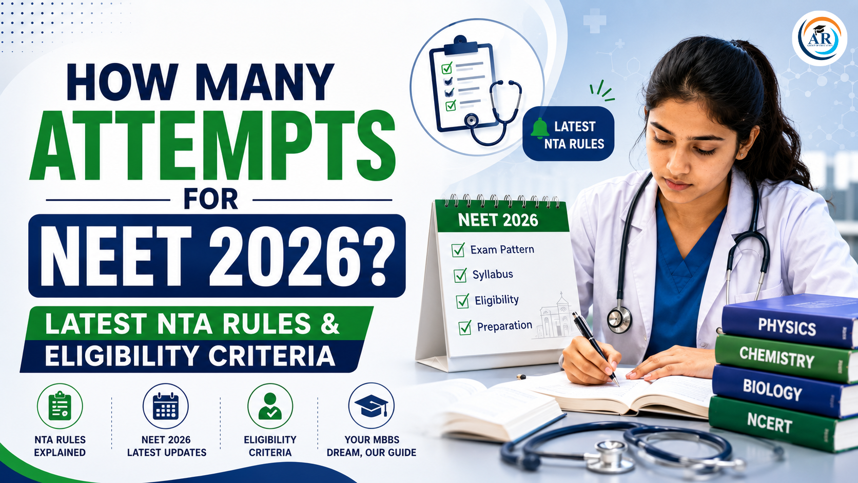 How Many Attempts for NEET 2026? Latest NTA Rules & Eligibility Criteria