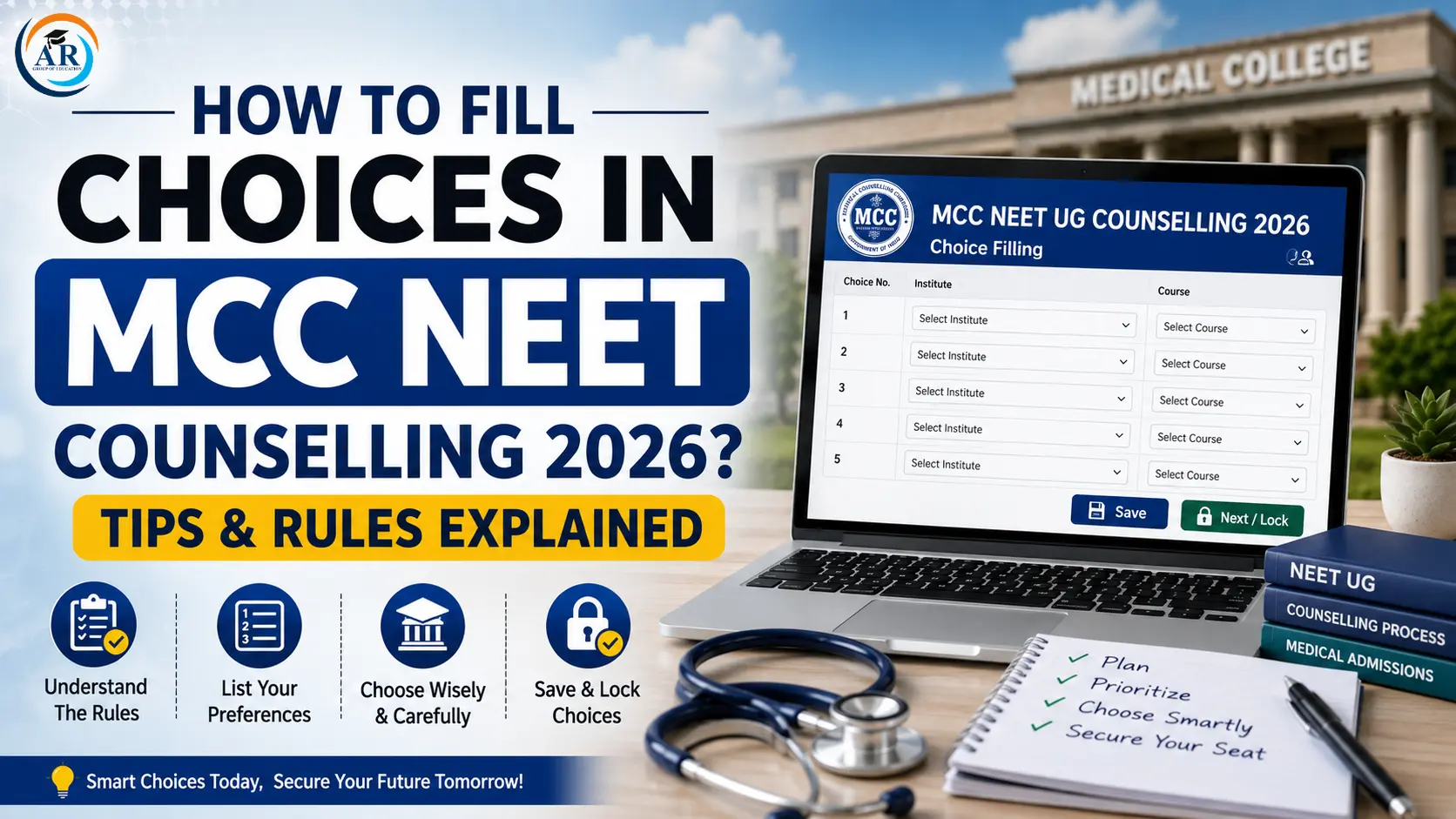 How to Fill Choices in MCC NEET Counselling 2026? Tips & Rules Explained