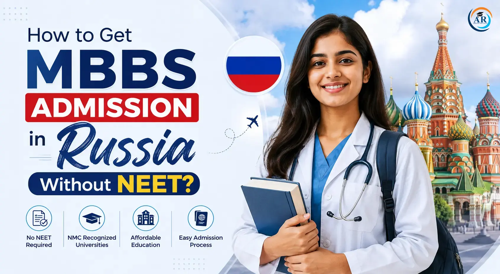 How to Get MBBS Admission in Russia Without NEET?
