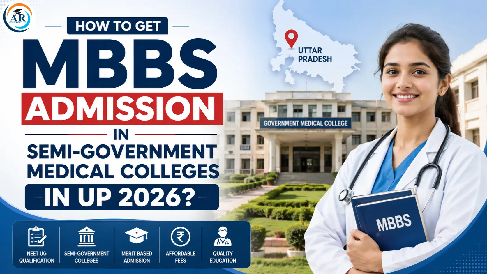 How to Get MBBS Admission in Semi-Government Medical Colleges in UP 2026?