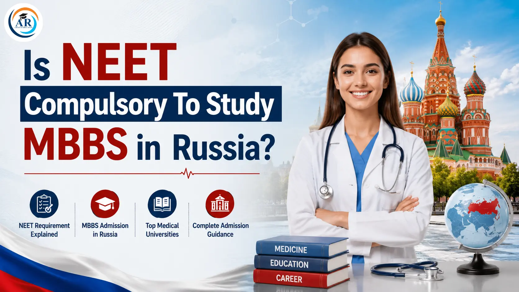 Is NEET Compulsory To Study MBBS in Russia?