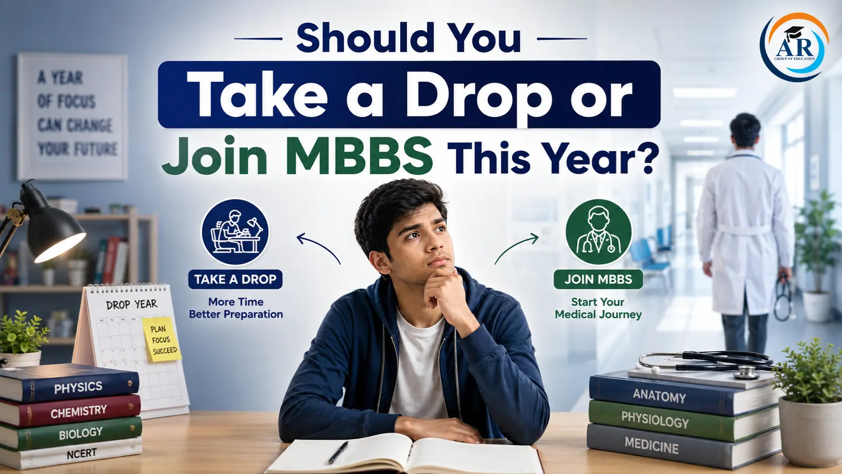 Should You Take a Drop or Join MBBS This Year?