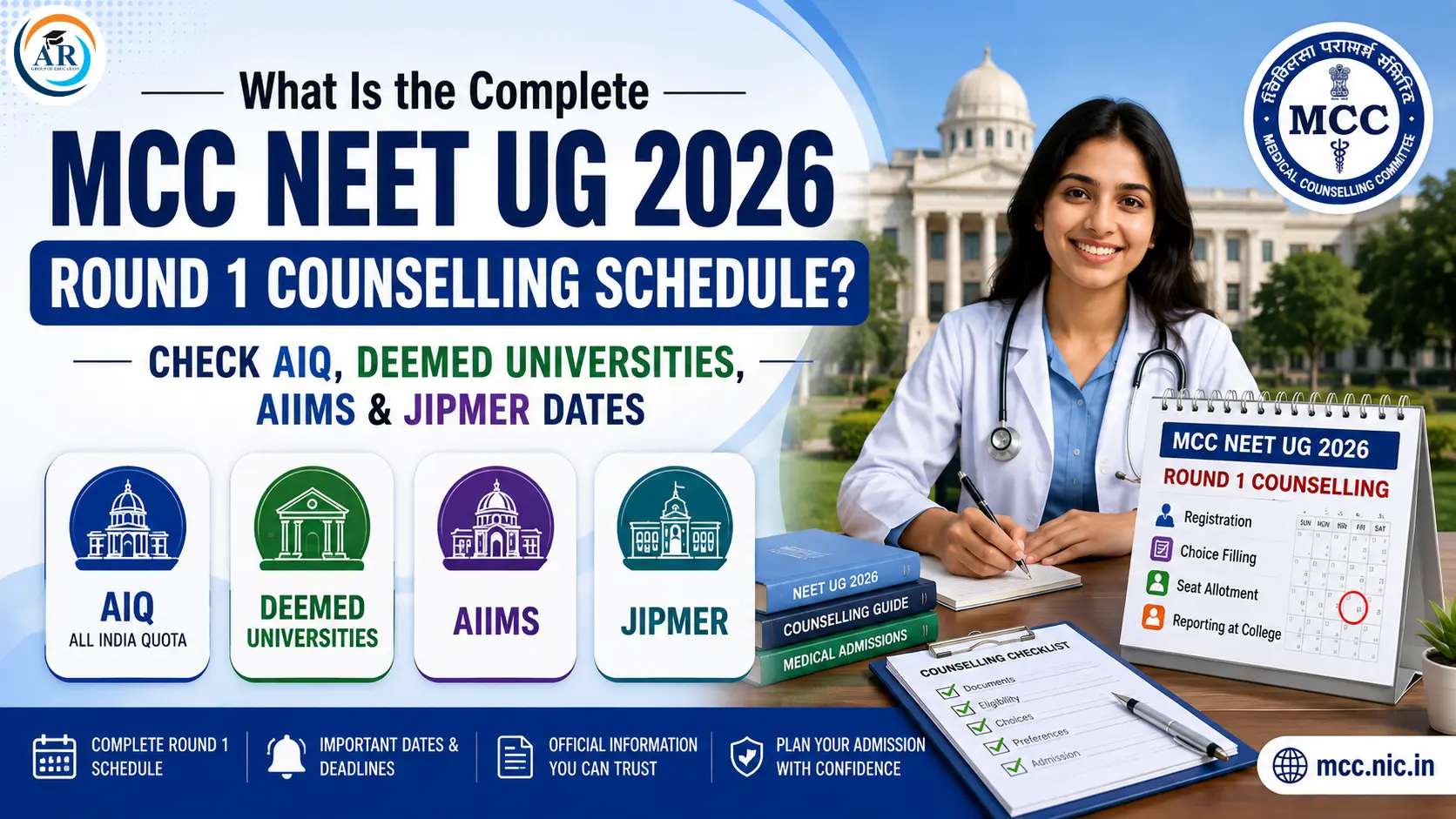 What Is the Complete MCC NEET UG 2026 Round 1 Counselling Schedule? Check AIQ, Deemed Universities, AIIMS & JIPMER Dates