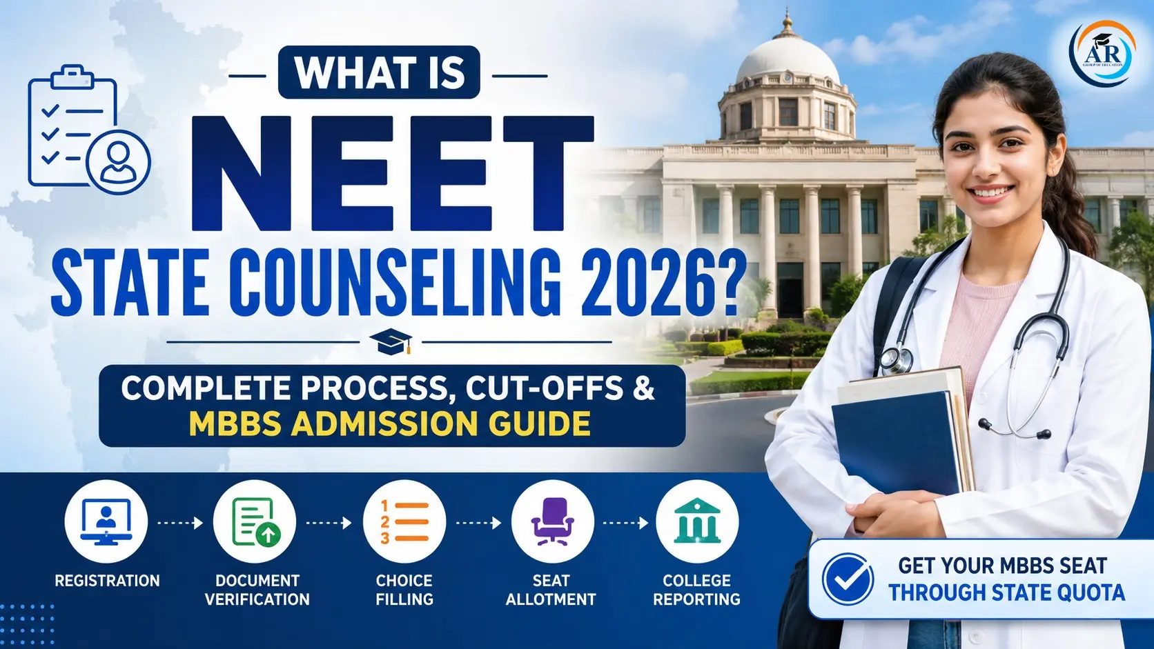 What is NEET State Counseling 2026? Complete Process, Cut-Offs & MBBS Admission Guide