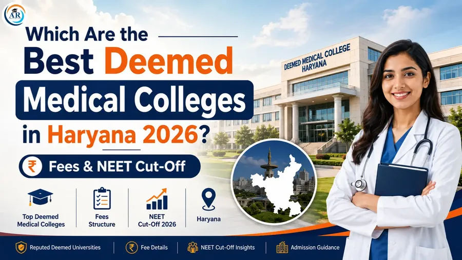Which Are the Best Deemed Medical Colleges in Haryana 2026? Fees & NEET Cut-Off