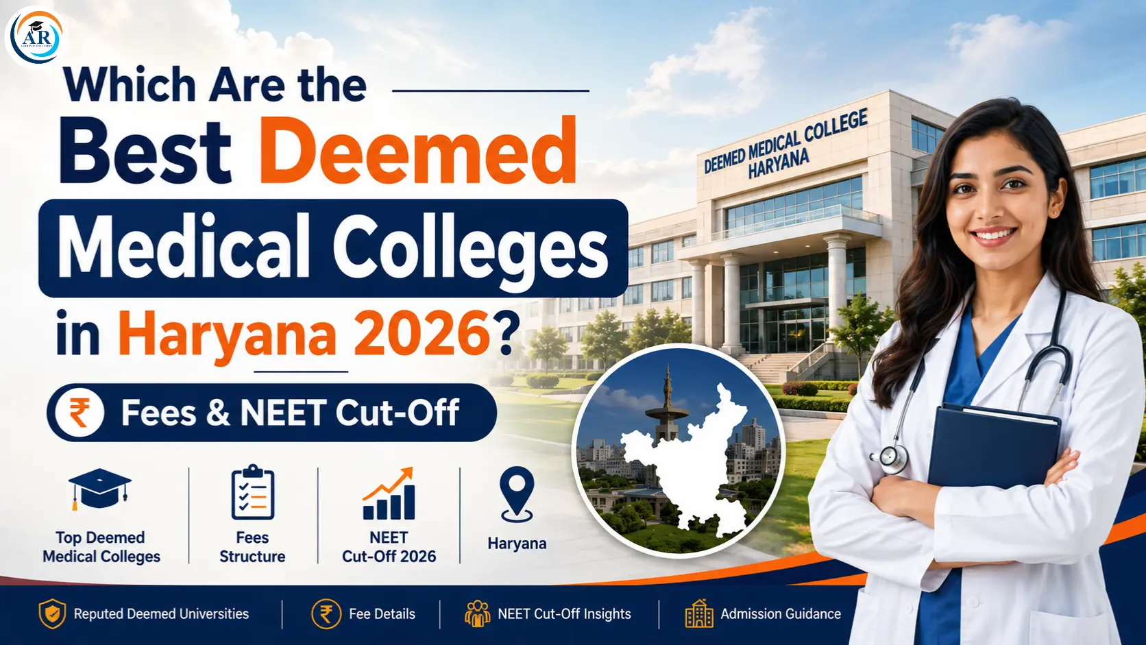 Which Are the Best Deemed Medical Colleges in Haryana 2026? Fees & NEET Cut-Off
