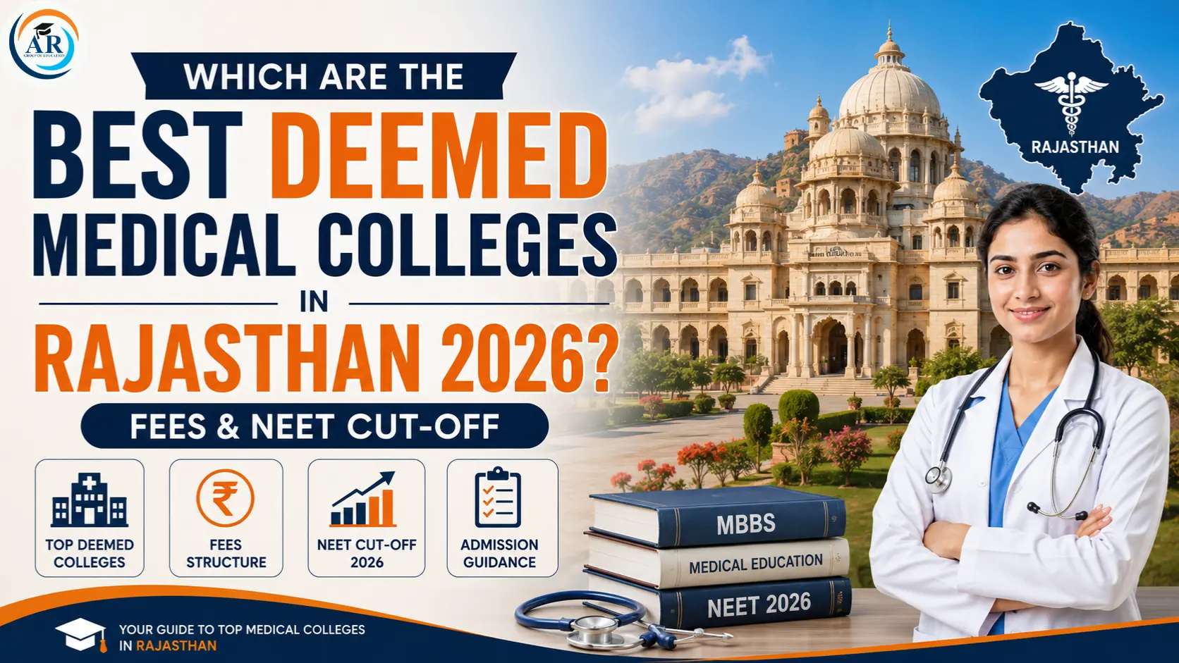 Which Are the Best Deemed Medical Colleges in Rajasthan 2026? Fees & NEET Cut-Off
